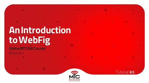 webifg|An Introduction to WebFig .